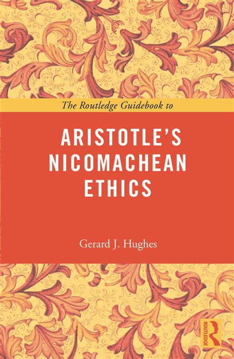 The Routledge Guidebook To Aristotles Nicomachean Ethics Taylor