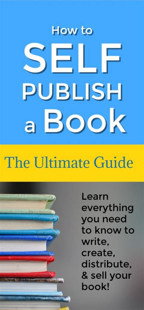 How To Self Publish A Book In 12 Steps The Ultimate Guide Self