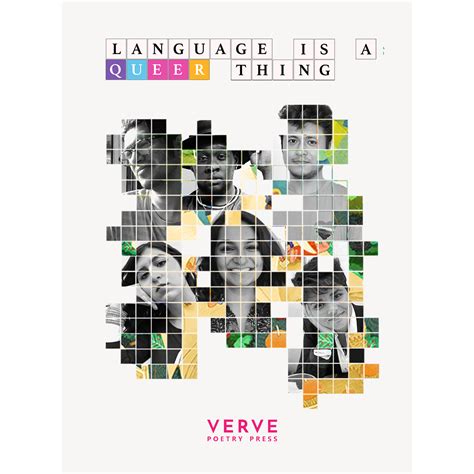 Language Is A Queer Thing 2022 Verve Poetry Press