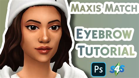 The Sims 4 Maxis Match Eyebrow Tutorial💻 Youtube