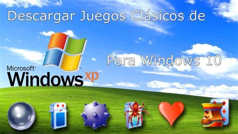 ¿tienes un pc en casa que quieres usar para algo más que para trabajar y ver series? Descargar Juegos Clásicos de Windows para Windows 10 ...
