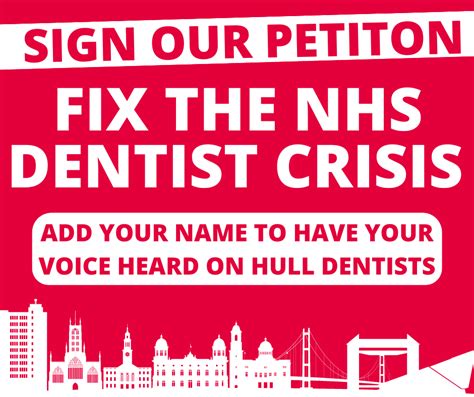 Sign The Petition Fix The Nhs Dentist Crisis In Hull Hull Labour Group