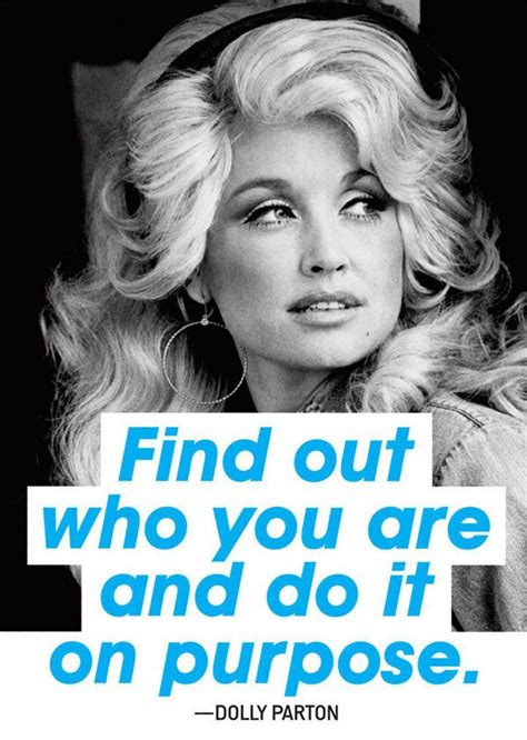 14 Inspiring Quotes To Get You Through Anything Dolly Parton