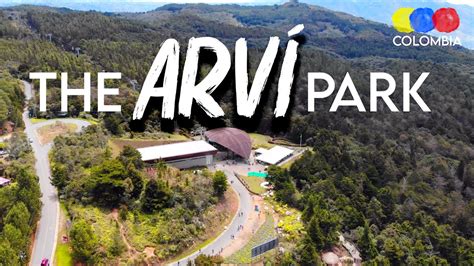 Arví Park Medellín Colombia 4k With Drone Shots Traveling Colombia Youtube