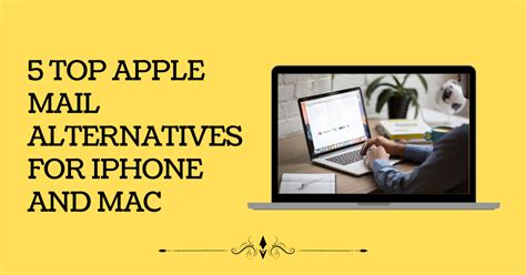 5 Top Apple Mail Alternatives For Iphone And Mac 2022