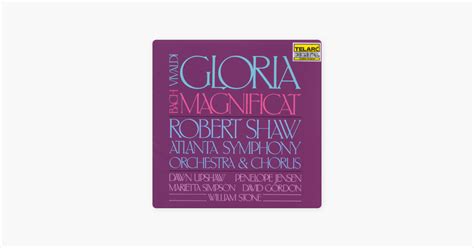 ‎vivaldi Gloria Bach Magnificat By Atlanta Symphony Chorus Atlanta