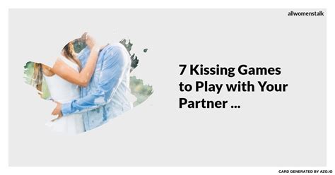 7 Kissing Games To Play With Your Partner Kissing Games Couples Game Night Games To Play