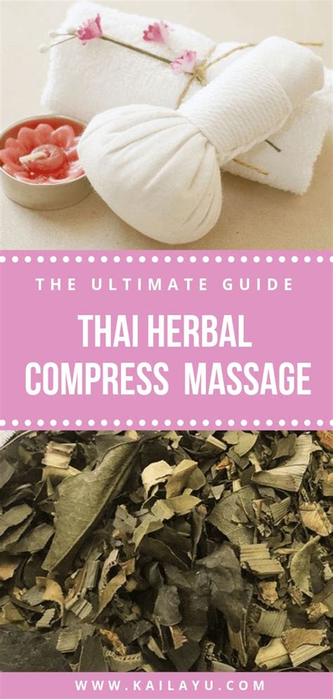 Thai Herbal Compress Ball Massage Ultimate Guide Kaila Yu Herbalism Diy Massage