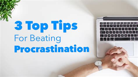 3 Top Tips For Beating Procrastination Ayoa
