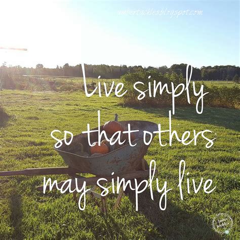Daily quoteslive simply, live simply quote, live simply quotes, quote live simply, quotes live simply. Amber tackles: Live Simply Quote