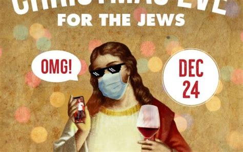8th Annual “christmas Eve For The Jews” Jewish Week