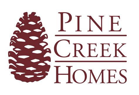 Pine Creek Homes Making Dreams A Reality