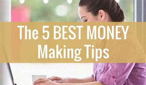 The 5 Best Money Making Tips Believe In A Budget
