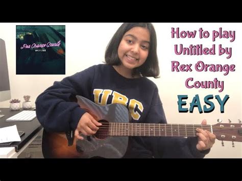 Untitled Rex Orange County Easy Guitar Tutorial Chords Chordify