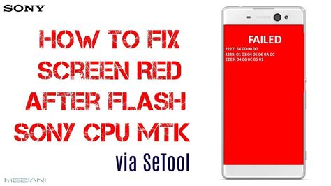 How To Fix Red Screen On Sony All Sony Xperia All Cpu Youtube