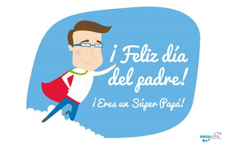 Falta poco para el día del padre y sería un bonito gesto que se pongan de acuerdo para dedicar una frase que contenga en pocas palabras ::eres un gran padre, con tus defectos y cualidades siempre te veré como el ser casi perfecto, mi ídolo y mejor amigo. ESPONJITAS DE COLORES: ¡Feliz día del padre!