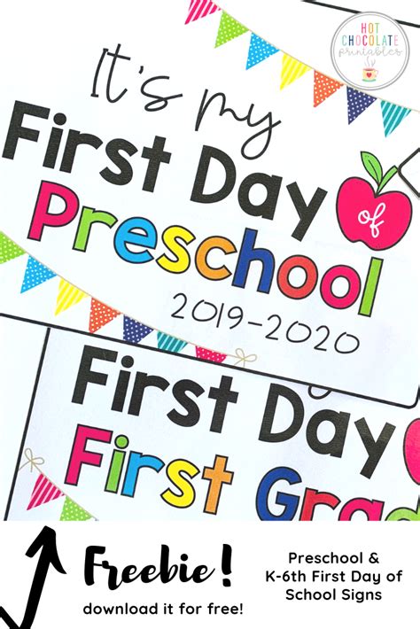 Freebie First Day Of School Signs School Signs Preschool First Day