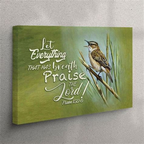 Let Everything That Has Breath Psalm 1506 Bible Verse Canvas Wall Art
