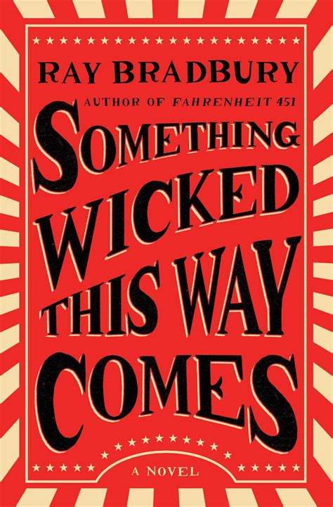Something Wicked This Way Comes | Book by Ray Bradbury | Official ...