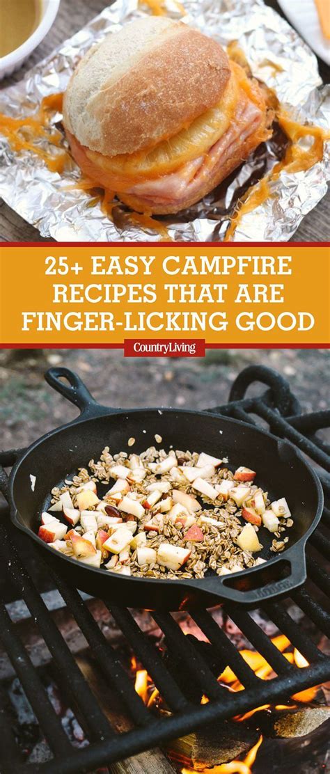Save These Ideas Countryliving Goingcamping Campfire Food Easy
