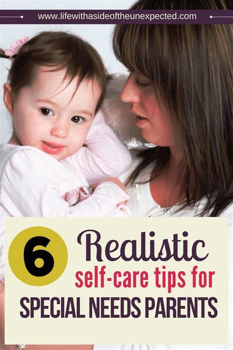 Realistic Self Care Tips For Special Needs Parents Smart Parenting