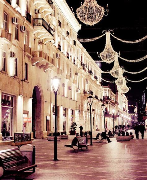 Baku Streets Added To Wish List Cool Places To Visit Azerbaijan