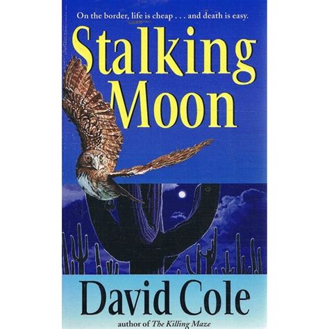 Stalking Moon Cole David Marlowes Books