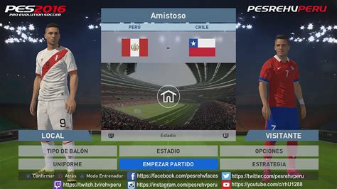 PES 2016 PERÚ vs CHILE CLÁSICO DEL PACÍFICO PS4 YouTube