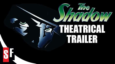 This movie may be overlooked by many people, just like the main character in the story. The Shadow (1994) Official Trailer HD - YouTube