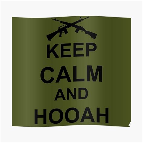 Keep Calm And Hooah Army Poster By Mindwerkz Redbubble