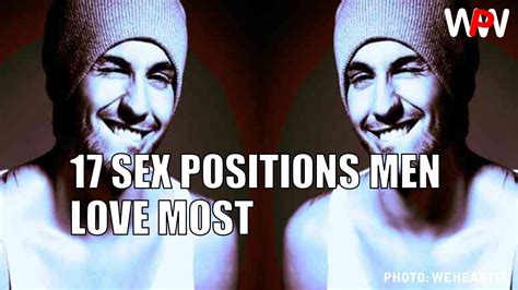 Sex Positions Men Love Most Youtube