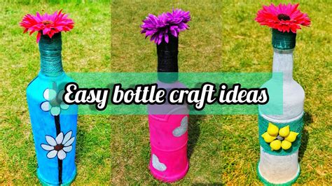 Easy Bottle Craft Ideas For Beginners Bottle Craft Competetion With