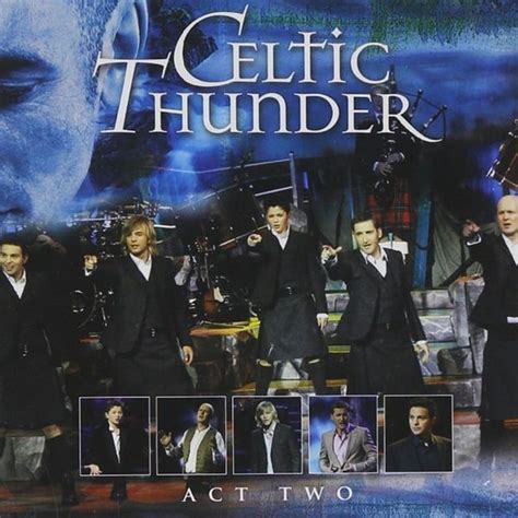Celtic Thunder Act Two Lyrics And Tracklist Genius