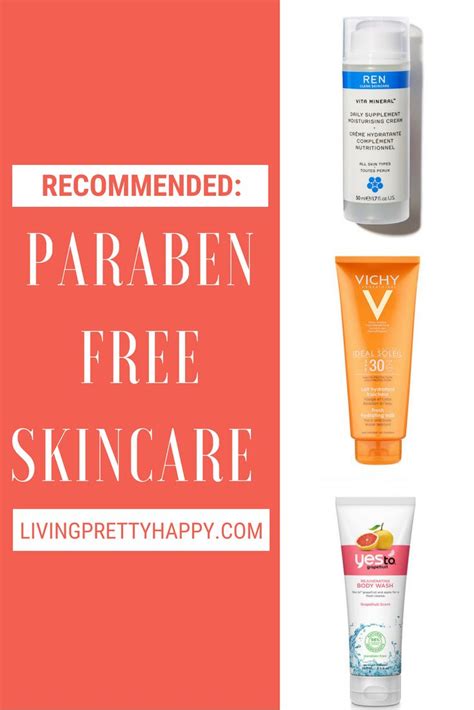 Recommended Paraben Free Skincare Products Great Paraben Free Products