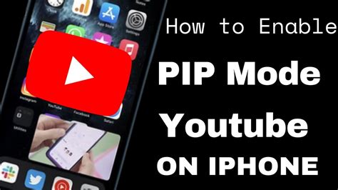 How To Enable Picture In Picture Mode In Youtube Iphone How To