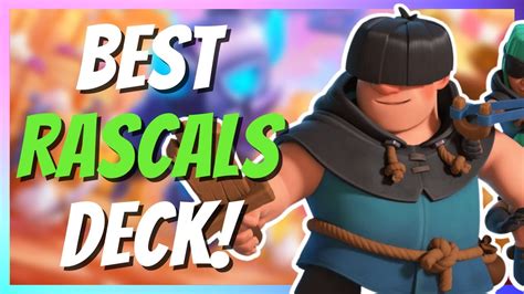 Dominate With This New Rascals Deck Clash Royale Youtube