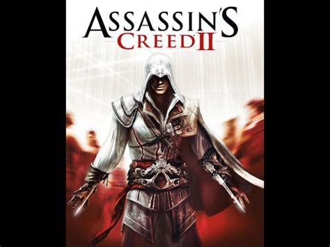 Assassin S Creed Ii Intro Trailer Youtube