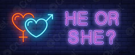 He Or She Neon Text With Heart Shaped Gender Symbols Stock Vector