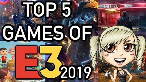 Top 5 Favorite Games Of E3 2019 Youtube