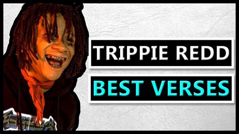 Trippie Redd Best Verses Youtube
