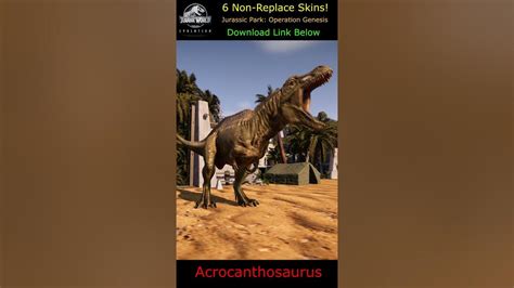Jpog Acrocanthosaurus 6 More Non Replace Skins Download Link
