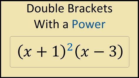 How To Expand Double Brackets With Powers Youtube