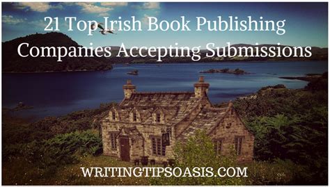 21 Top Irish Book Publishing Companies Accepting Submissions Writing