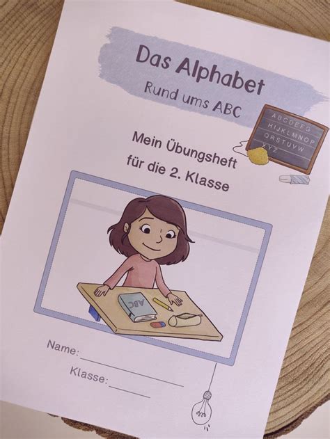 Das Alphabet Rund ums ABC Übungsheft für 2 Klasse
