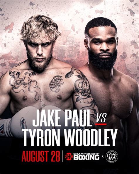 Fight, i'm talking about you bitch! Jake Paul Vs. Tyron Woodley Is Set For August 28th