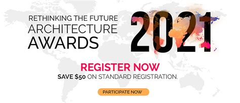 Competition Rethinking The Future Architecture Awards 2021