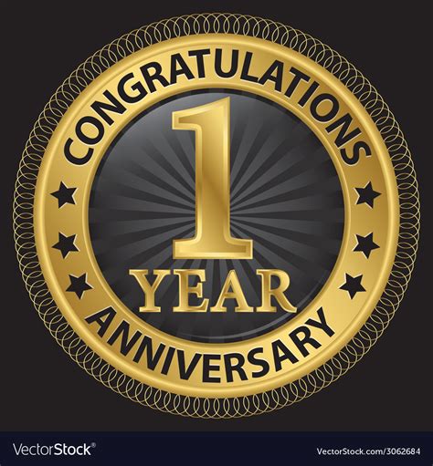 1 Year Anniversary Congratulations Gold Label Vector Image