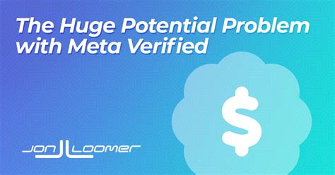 The Inherent Problem With The Meta Verified Subscription Product Jon
