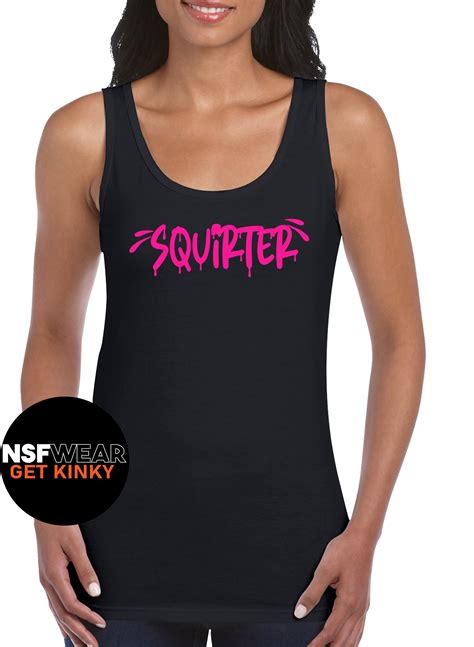 Squirter Tanktop Funny T Shirt Woman S Cami Sexy Apron Etsy UK