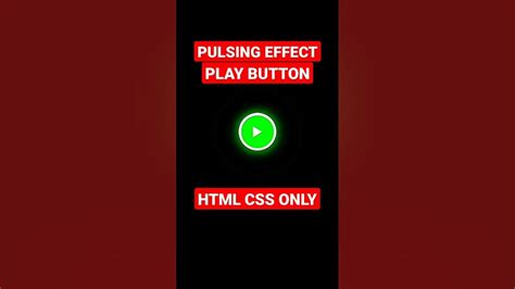 How To Make Pulsing Play Button Using Html And Css Mengareit Shorts